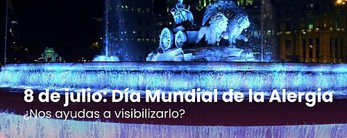 8 de julio  Día Mundial de las Alergias ilumina de Azul tu ciudad ¿Nos ayudas a visibilizarlo?