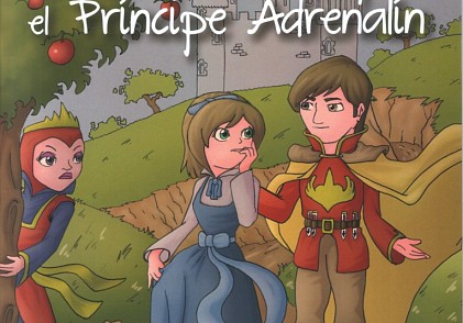 Cuento: Blancanieves y el príncipe Adrenalín